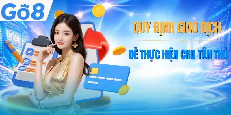 rut-tien-go8-quy-dinh